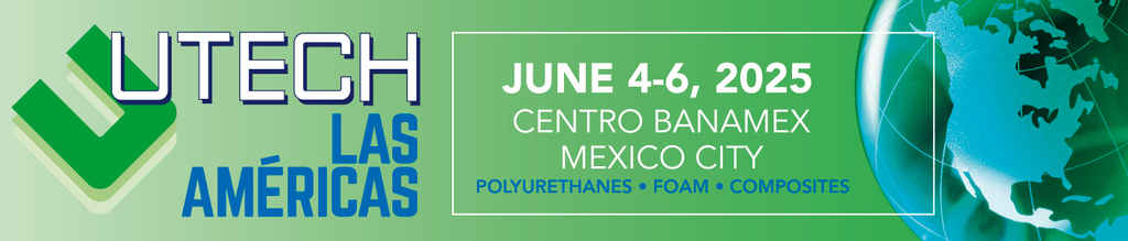 Connect with the Polyurethane Industry at UTECH Las Americas 2025